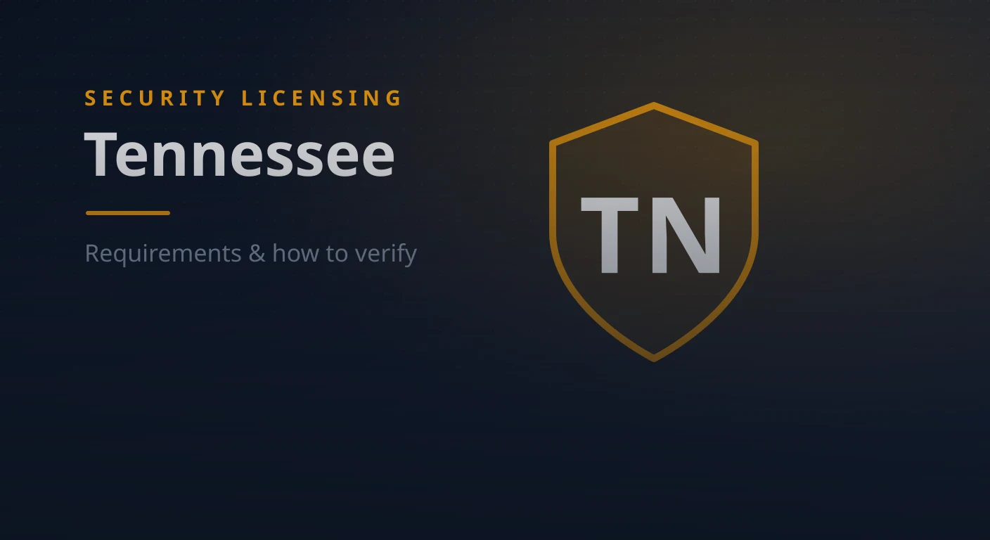 Tennessee Security Guard & Company License: Requirements & How to Verify (2026)