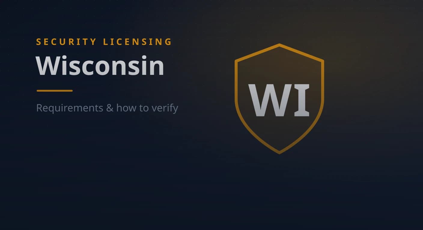Wisconsin Security Guard & Company License: Requirements & How to Verify (2026)